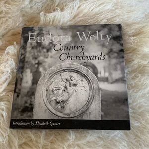 Country Churchyards by Eudora Welty. Book
